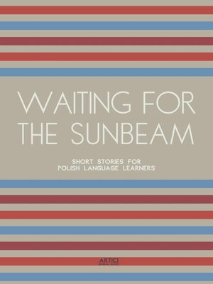 cover image of Waiting For the Sunbeam